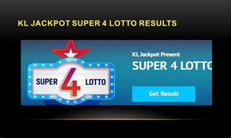 kl jackpot|Super 4 Lotto .